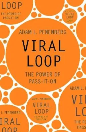 Adam Penenberg: Viral Loop [2010] paperback